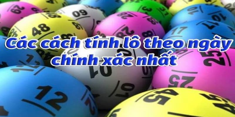 Những lợi ích không tưởng khi áp dụng phương thức bắt lô theo ngày